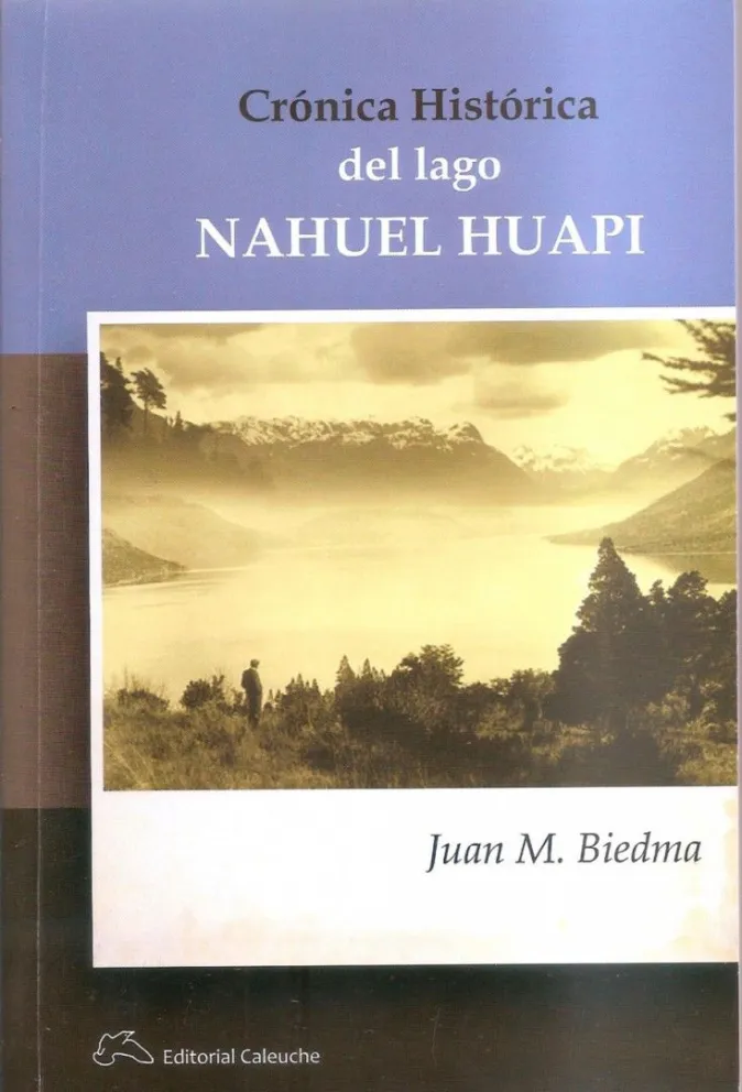Reeditan “Crónica histórica del lago Nahuel Huapi”