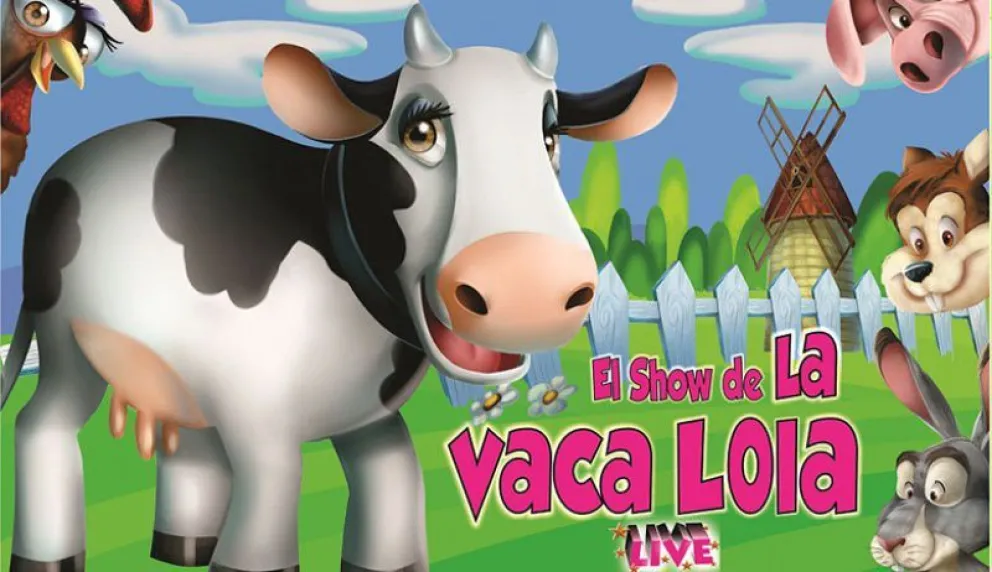El show de “La Vaca Lola” se presentará en La Baita