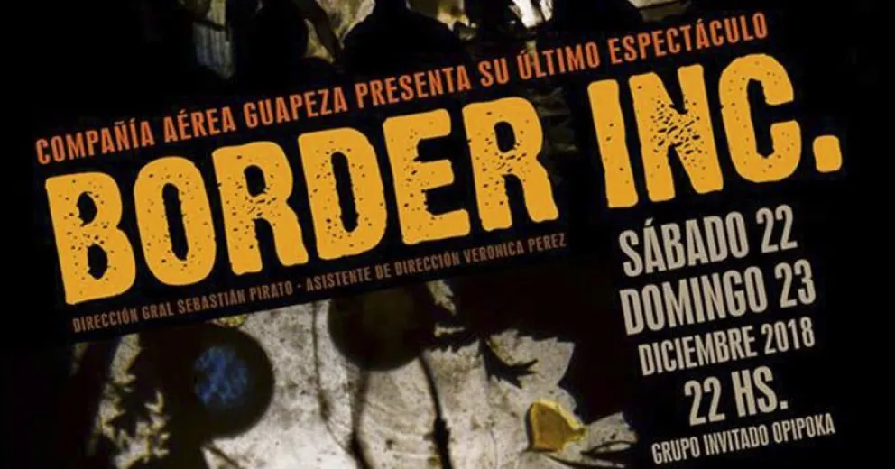 “Borderinc”, teatro aéreo para cerrar el año
