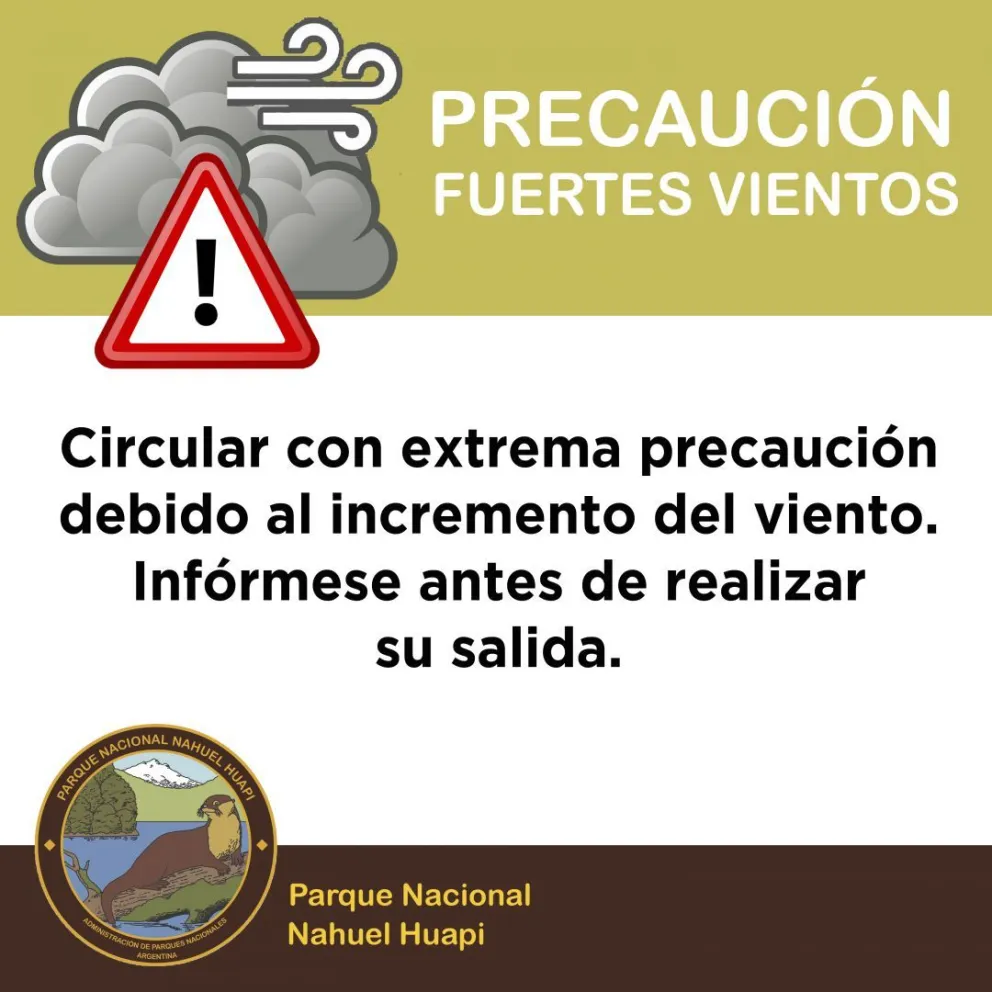 Precaución por fuertes vientos en el Parque Nacional      