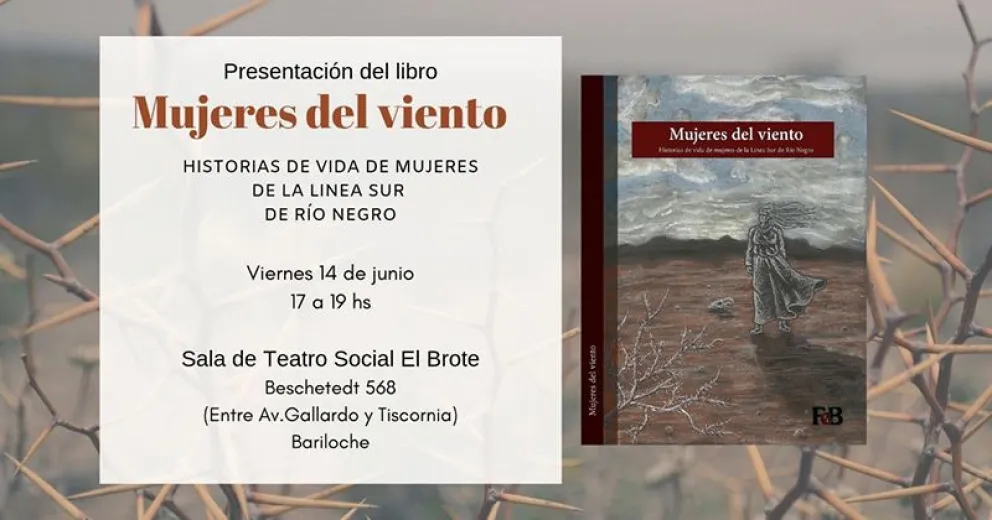 Presentan hoy el libro "Mujeres del Viento", historias de las resistencias cotidianas de dieciocho mujeres de la Línea Sur