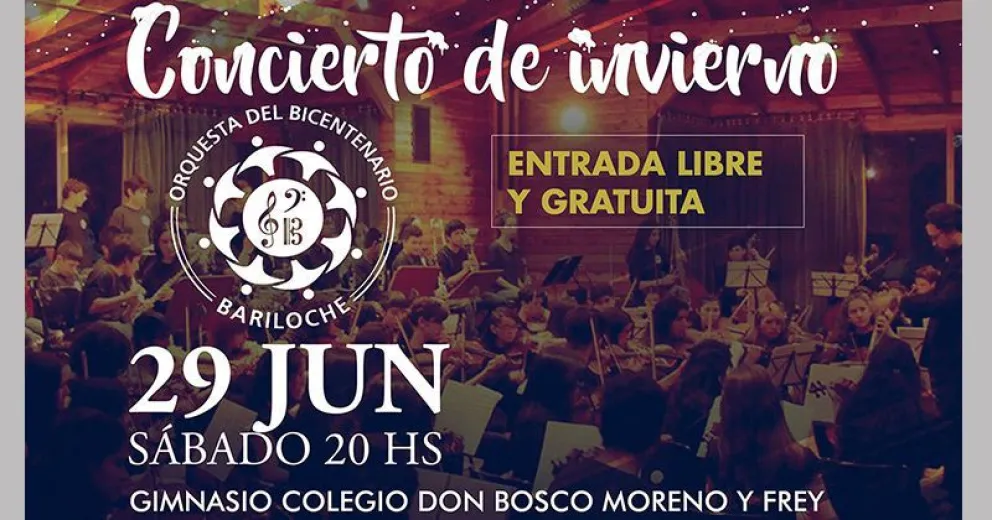 La Orquesta Del Bicentenario Bariloche presenta su ciclo de conciertos de invierno