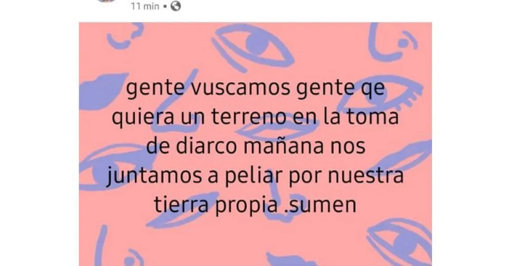 Convocaban por Facebook  a tomar terrenos