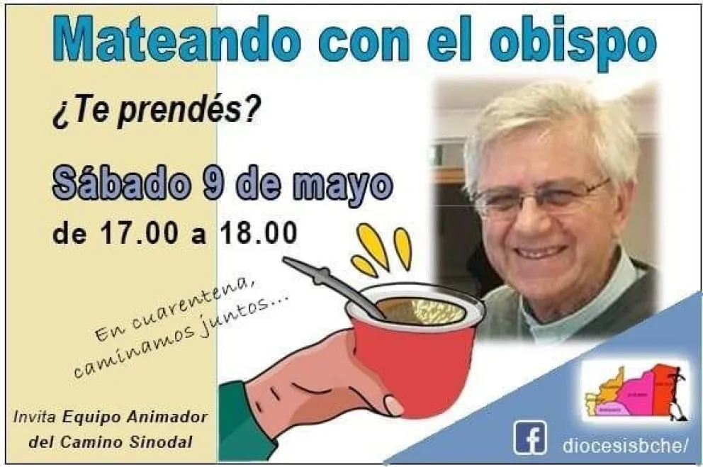 Este sábado, el obispo Chaparro invita a una mateada virtual