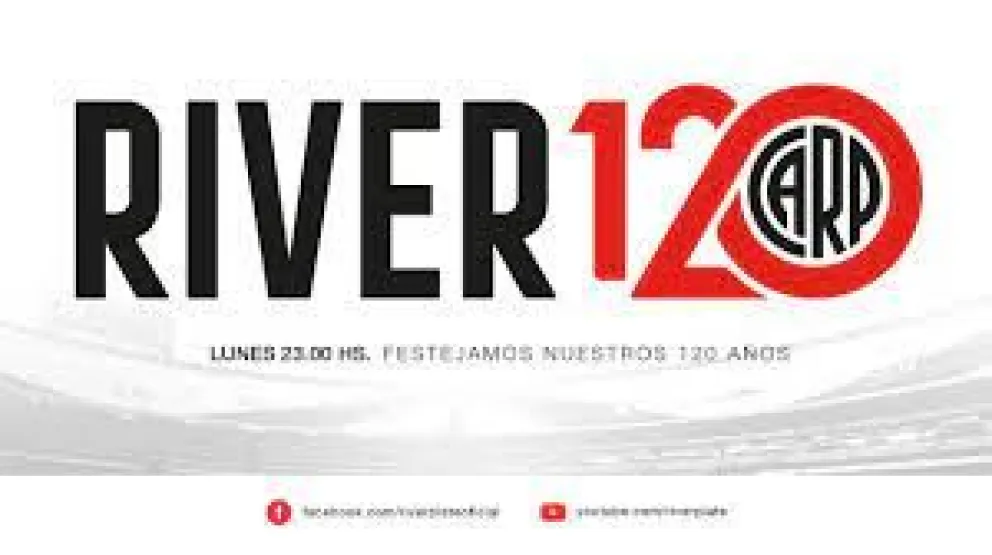 Esta noche River festeja sus 120 años con un evento online lleno de sorpresas